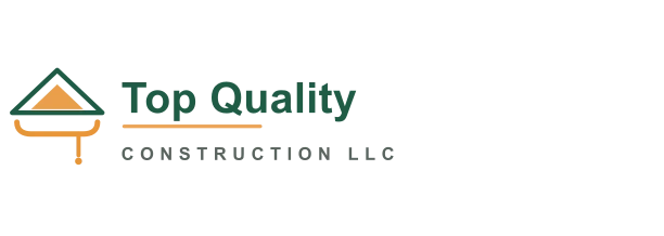 Top Quality Construction LLC